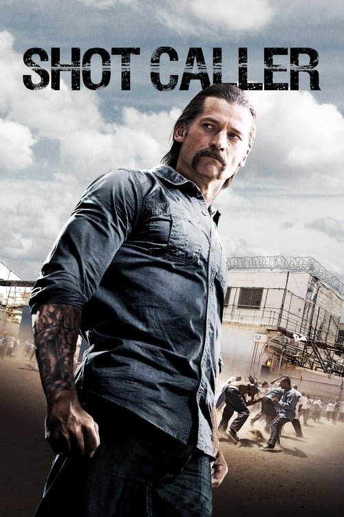 فيلم Shot Caller 2017