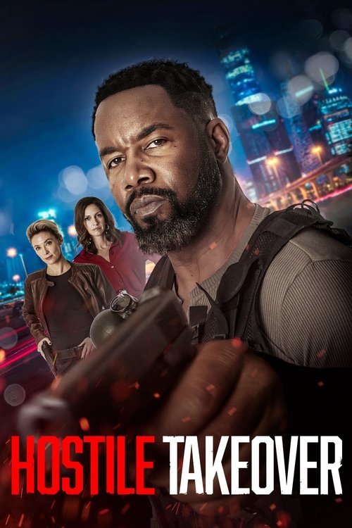 فيلم Hostile Takeover 2025
