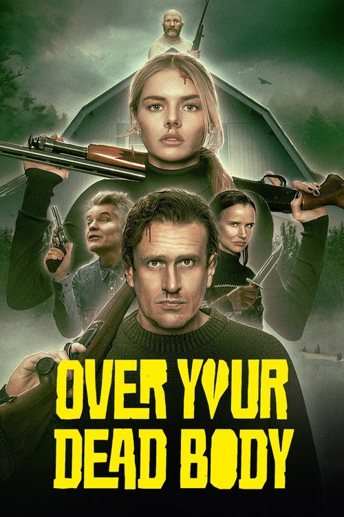 فيلم Over Your Dead Body 2026